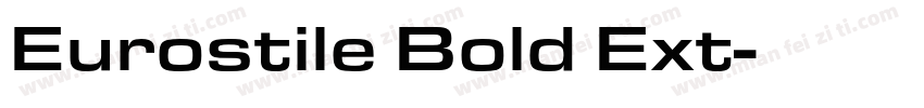 Eurostile Bold Ext字体转换